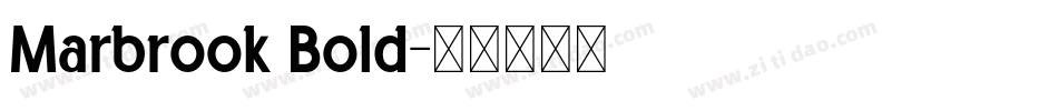 Marbrook Bold字体转换